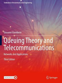 Queuing Theory and Telecommunications