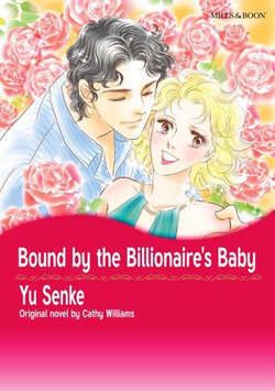 BOUND BY THE BILLIONAIRE'S BABY