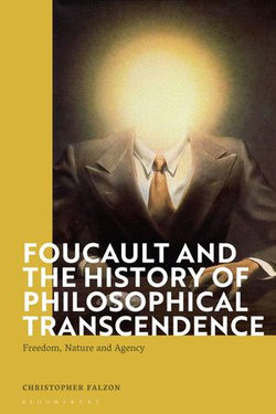 Foucault and the History of Philosophical Transcendence