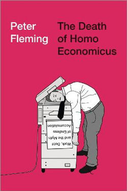 The Death of Homo Economicus