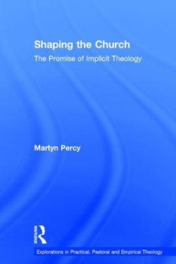 Shaping the Church