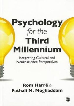 Psychology for the Third Millennium