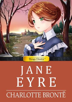 Manga Classics: Jane Eyre