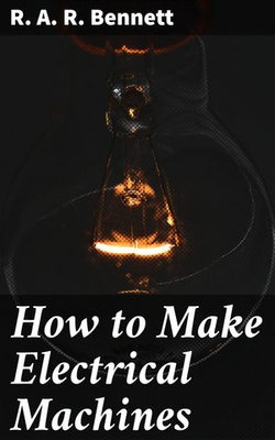 How to Make Electrical Machines