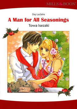 A MAN FOR ALL SEASONINGS (Mills & Boon Comics)