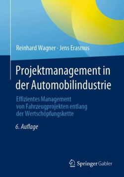 Projektmanagement in der Automobilindustrie