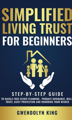 Simplified Living Trust for Beginners