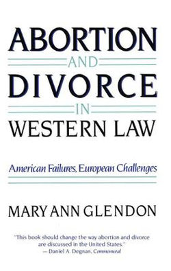 Abortion and Divorce in Western Law