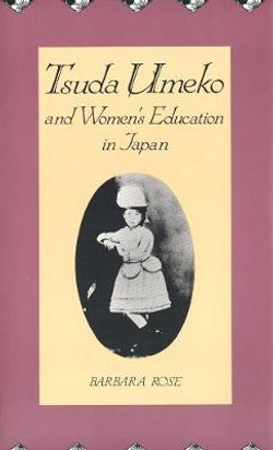 Tsuda Umeko and Women's Education in Japan