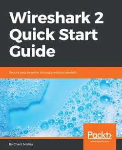 Wireshark 2 Quick Start Guide