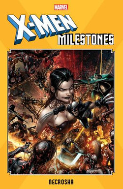 X-Men Milestones