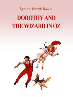 Dorothy and the Wizard in Oz