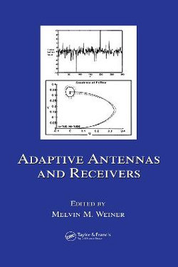 Adaptive Antennas and Receivers