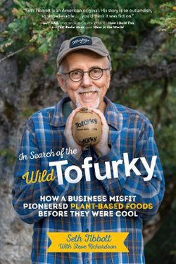 In Search of the Wild Tofurky