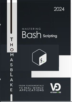 Mastering Bash Scripting