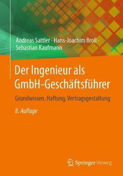 Der Ingenieur als GmbH-Geschaeftsfuehrer