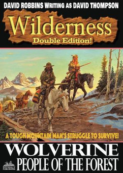 Wilderness Double Edition 25: Wolverine / People of the Forest