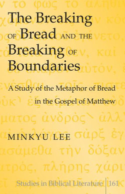 The Breaking of Bread and the Breaking of Boundaries