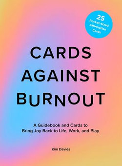 Cards Against Burnout