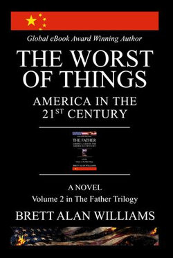 THE WORST OF THINGS: AMERICA IN THE 21ST CENTURY