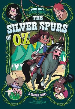 The Silver Spurs of Oz