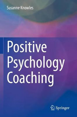 Positive Psychology Coaching