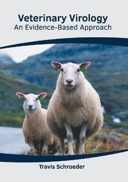 Veterinary Virology: an Evidence-Based Approach