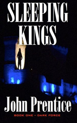 Sleeping Kings (Dark Force – Book One)