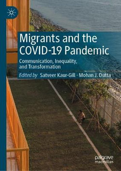 Migrants and the COVID-19 Pandemic