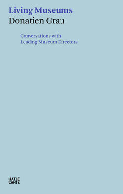 Donatien Grau: Living Museums