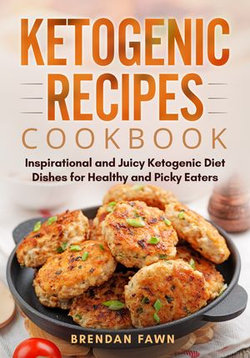 Ketogenic Recipes Cookbook