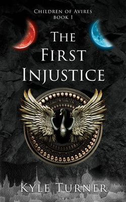 The First Injustice