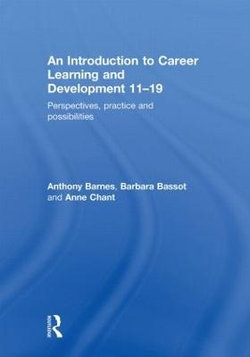 An Introduction to Career Learning & Development 11-19