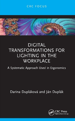 Digital Transformations for Lighting in the Workplace