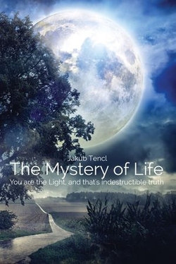 The Mystery of Life