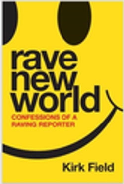 Rave New World