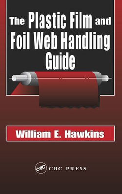 The Plastic Film and Foil Web Handling Guide