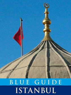 Blue Guide Istanbul