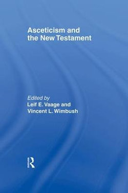 Asceticism and the New Testament