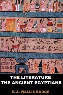 The Literature of the Ancient Egyptians