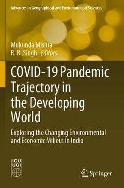 COVID-19 Pandemic Trajectory in the Developing World