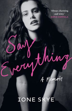 Say Everything: A Memoir