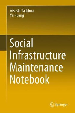 Social Infrastructure Maintenance Notebook