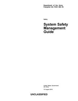 Department of the Army Pamphlet DA PAM 385-16 System Safety Management Guide 13 August 2013