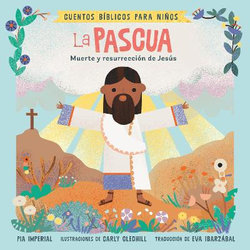 Cuentos Bíblicos para niños: la Pascua