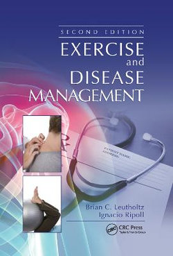 Exercise and Disease Management Second Edition