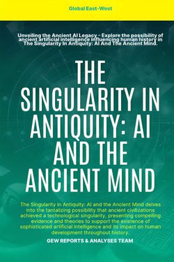 The Singularity In Antiquity