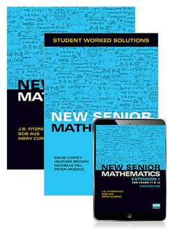 New Senior Mathematics Extension 1 Years 11 & 12 Student Book, eBook and Student Worked Solutions Book