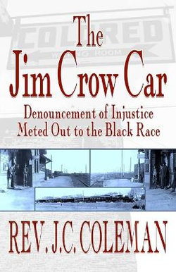 The Jim Crow Car