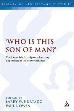 Who is this son of man?'